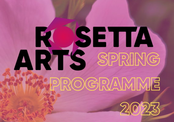 Rosetta Arts Spring Activities Programme