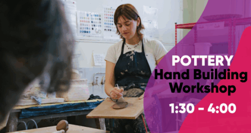 Pottery : Hand building Workshop